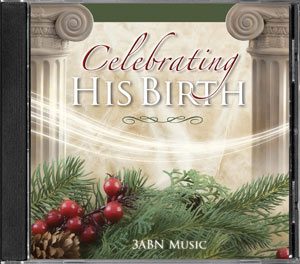 Celebrating His Birth - CD
