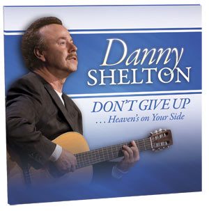 Don't Give Up... Heaven's on Your Side - CD