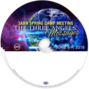 Spring Camp Meeting 2018: The Three Angels Messages