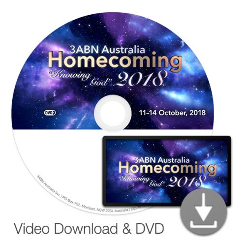 3ABN Australia Homecoming 2018: Knowing God Through the Great Controversy