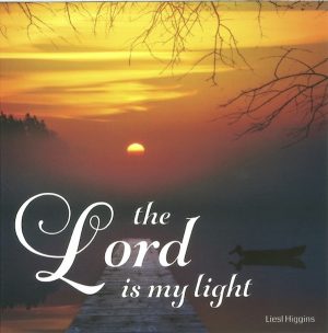 The Lord is My Light - CD