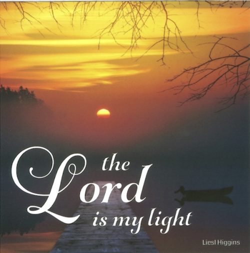 The Lord is My Light - CD