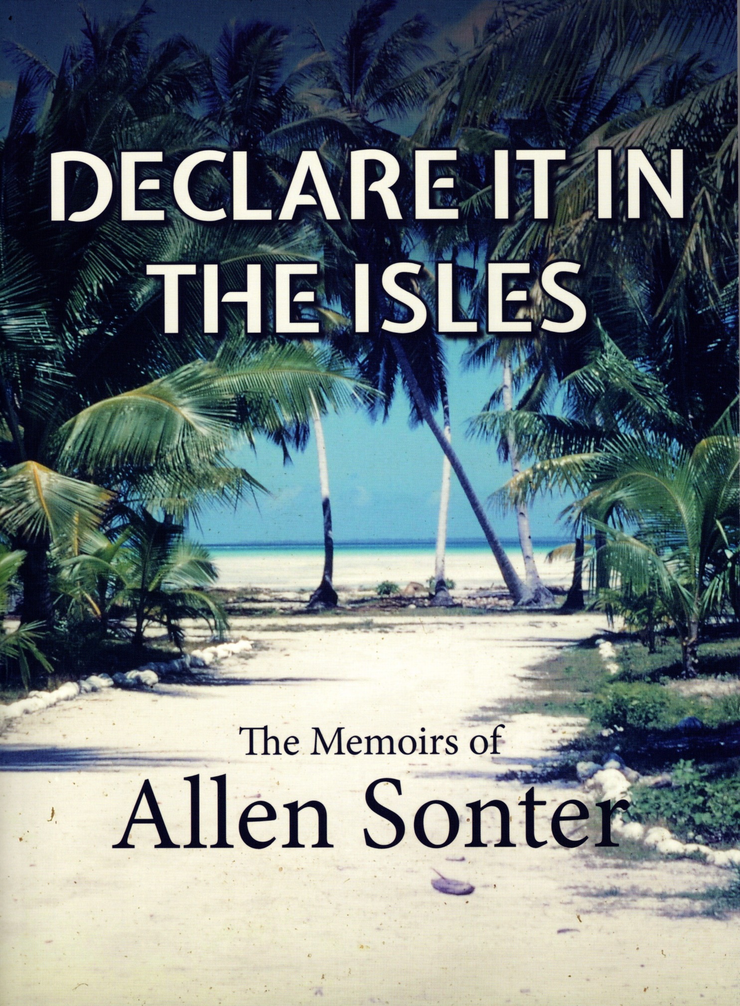 Declare It In The Isles