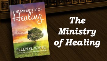 Read The Ministry of Healing